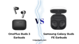 OnePlus Buds 3 vs Samsung Galaxy Buds FE Earbuds: Compare Specs