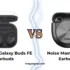 JBL Tune Buds 2 vs Samsung Galaxy Buds FE Earbuds – Which one is best for buy🫡